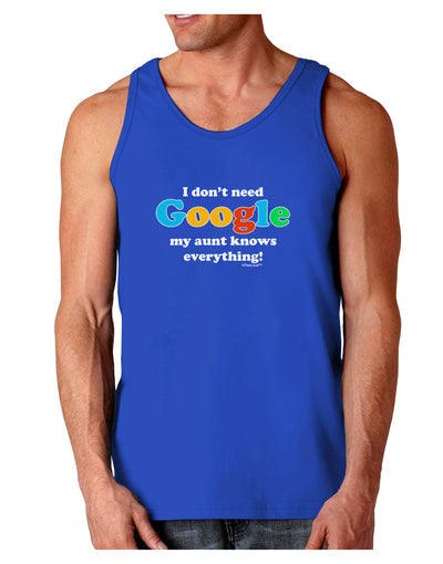 I Don't Need Google - Aunt Dark Loose Tank Top-Mens Loose Tank Top-TooLoud-Royal Blue-Small-Davson Sales