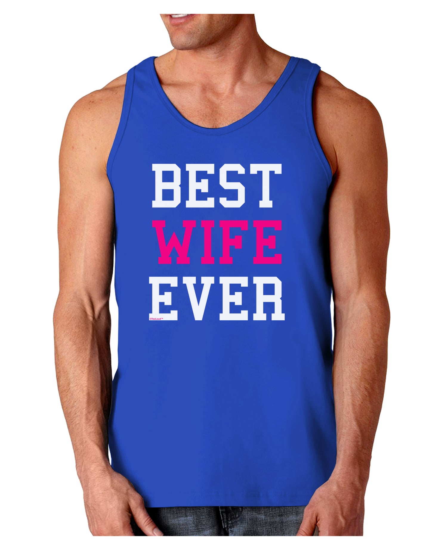 Best Wife Ever Dark Loose Tank Top-Mens Loose Tank Top-TooLoud-Royal Blue-Small-Davson Sales