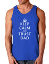 Keep Calm and Trust Dad Dark Loose Tank Top-Mens Loose Tank Top-TooLoud-Royal Blue-Small-Davson Sales