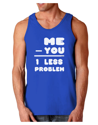 Me - You = 1 Less Problem Dark Loose Tank Top-Mens Loose Tank Top-TooLoud-Royal Blue-Small-Davson Sales