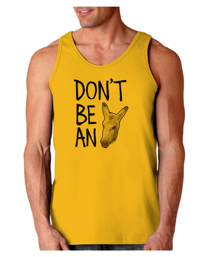 Don't Be An Ass Loose Tank Top-Loose Tank Top-TooLoud-Gold-Small-Davson Sales