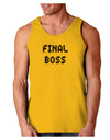 Final Boss Text - Boss Day Loose Tank Top-Loose Tank Top-TooLoud-Gold-Small-Davson Sales