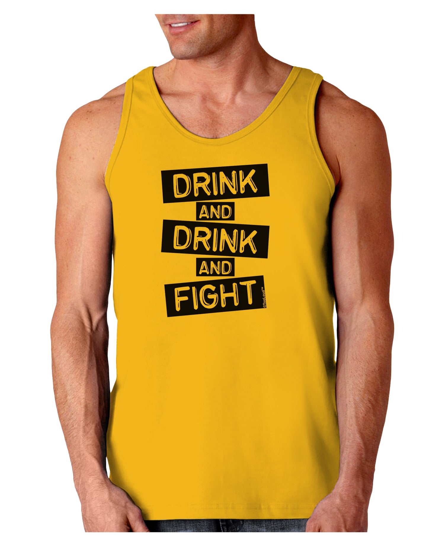 Drink and Drink and Fight Loose Tank Top-Loose Tank Top-TooLoud-Gold-Small-Davson Sales