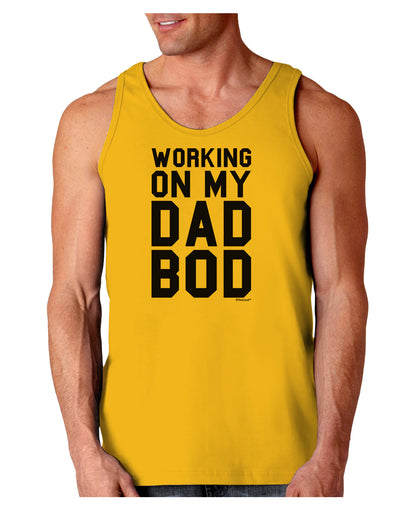 TooLoud Working On My Dad Bod Loose Tank Top-Loose Tank Top-TooLoud-Gold-Small-Davson Sales
