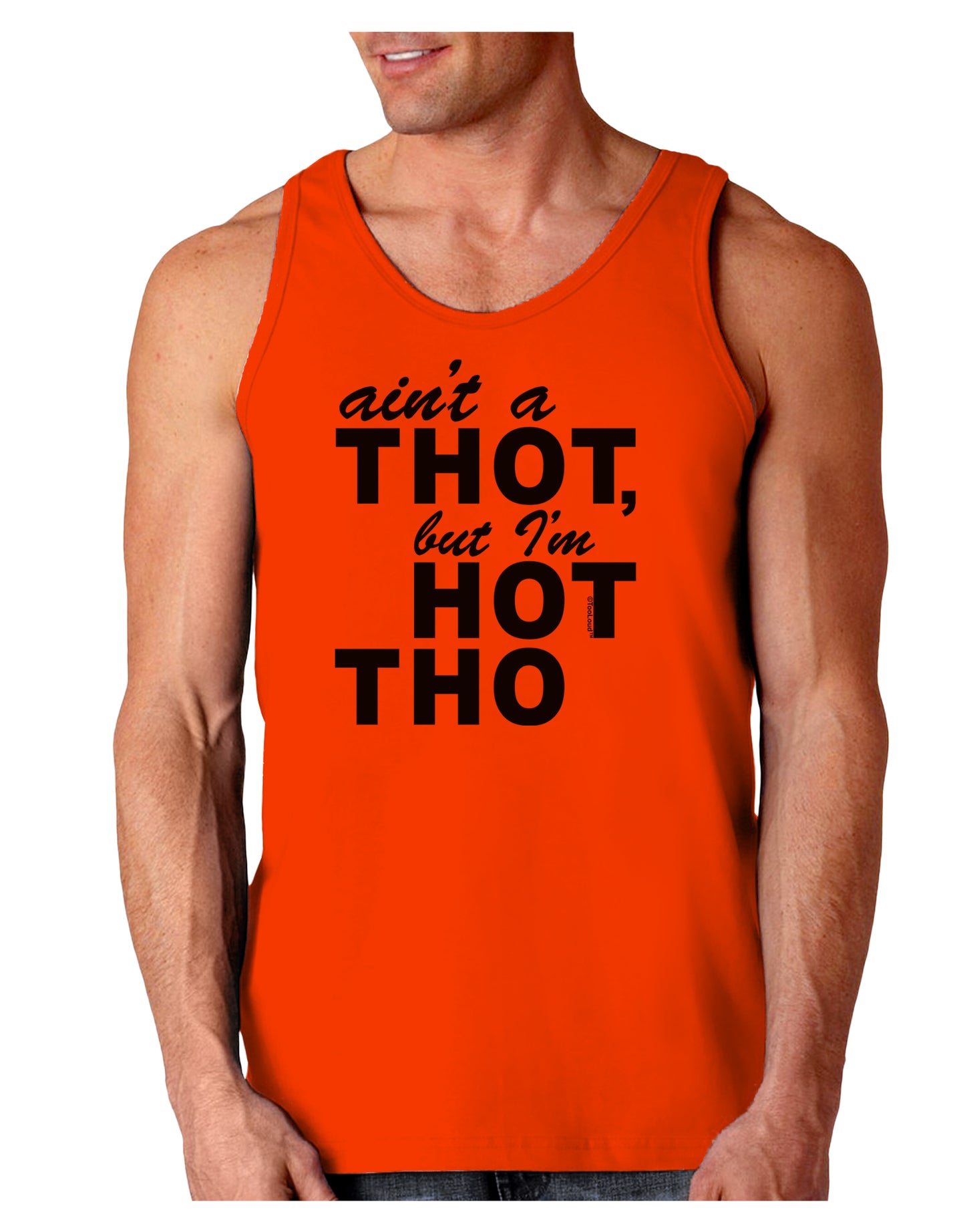Ain't a THOT but I'm HOT THO Loose Tank Top-Loose Tank Top-TooLoud-Orange-Small-Davson Sales