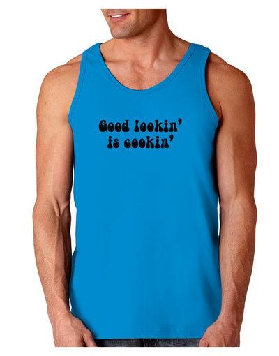 Good Lookin' Is Cookin' - Text Loose Tank Top-Loose Tank Top-TooLoud-Sapphire-Small-Davson Sales