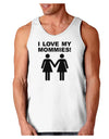 I Love My Mommies Lesbian Mother Loose Tank Top-Loose Tank Top-TooLoud-White-Small-Davson Sales