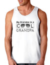 My Grandpa is a Cool Grandpa Loose Tank Top-Loose Tank Top-TooLoud-White-Small-Davson Sales