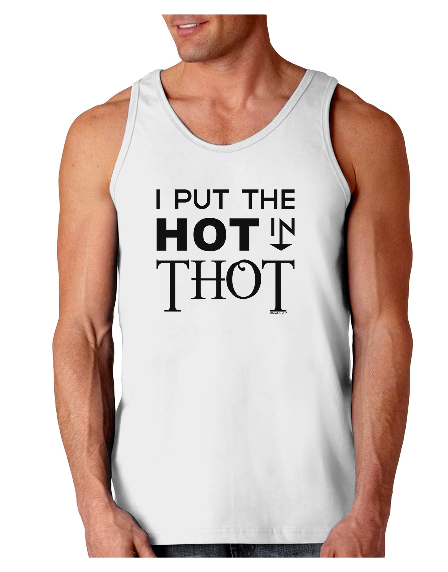 I Put the HOT in THOT Loose Tank Top-Loose Tank Top-TooLoud-White-Small-Davson Sales