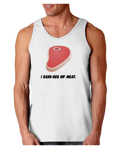 I Hand-Rub My Meat - Steak Loose Tank Top-Loose Tank Top-TooLoud-White-Small-Davson Sales