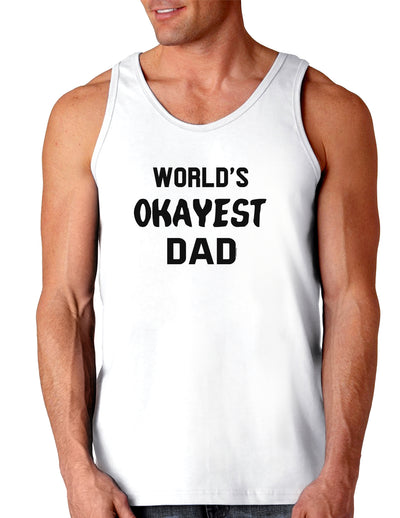 World's Okayest Dad Loose Tank Top-Loose Tank Top-TooLoud-White-Small-Davson Sales