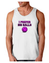 I Prefer Big Balls - Bowling Loose Tank Top-Loose Tank Top-TooLoud-White-Small-Davson Sales