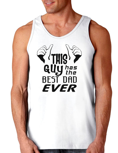 This Guy Has The Best Dad Ever Loose Tank Top-Loose Tank Top-TooLoud-White-Small-Davson Sales