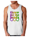 Throw Me The Beads - Mardi Gras Loose Tank Top by TooLoud-Loose Tank Top-TooLoud-White-Small-Davson Sales