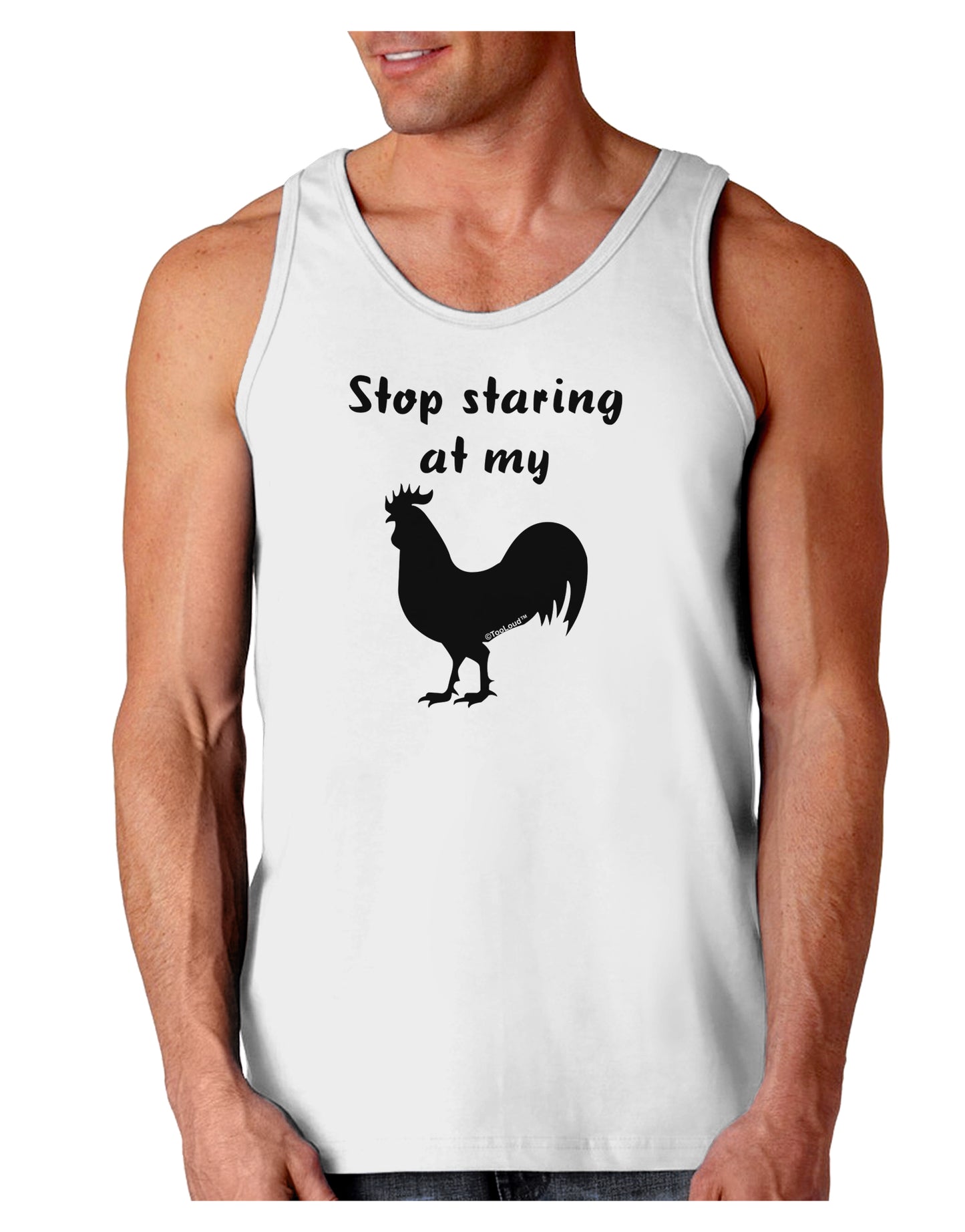 Stop Staring At My Rooster - Design Loose Tank Top by TooLoud-Loose Tank Top-TooLoud-White-Small-Davson Sales