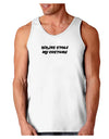 Ninjas Stole My Costume - Halloween Loose Tank Top-Loose Tank Top-TooLoud-White-Small-Davson Sales