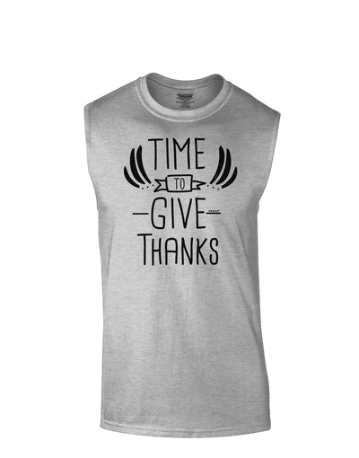 Time to Give Thanks Muscle Shirt-Muscle Shirts-TooLoud-AshGray-Small-Davson Sales
