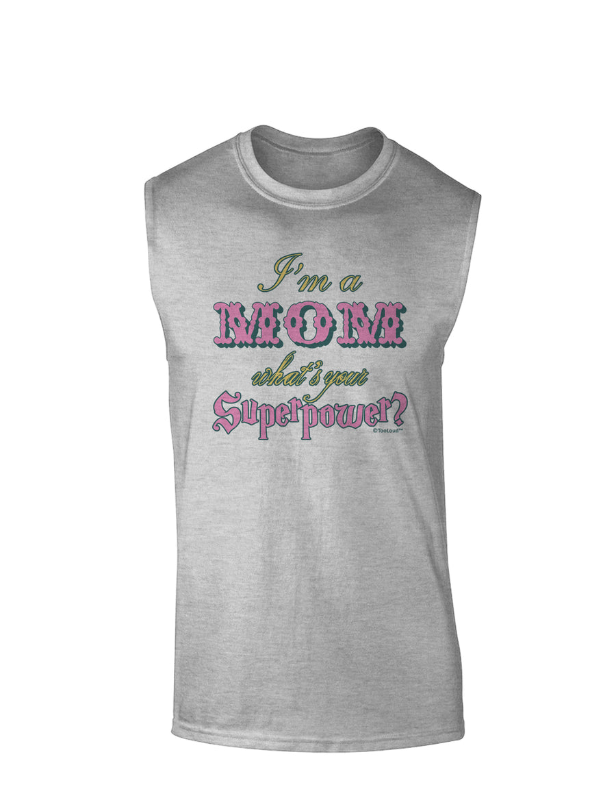 I'm a Mom - What's Your Superpower - Pink Muscle Shirt by TooLoud-Hats-TooLoud-White-Small-Davson Sales