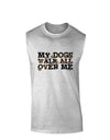 My Dogs Walk All Over Me Muscle Shirt by TooLoud-TooLoud-AshGray-Small-Davson Sales