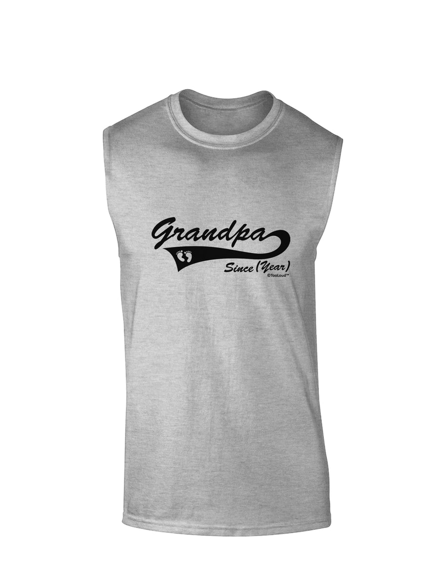 TooLoud Custom Grandpa Since YOUR YEAR Muscle Shirt-Muscle Shirts-TooLoud-White-Small-Davson Sales