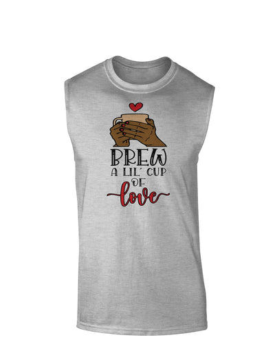 Brew a lil cup of love Muscle Shirt-Muscle Shirts-TooLoud-AshGray-Small-Davson Sales