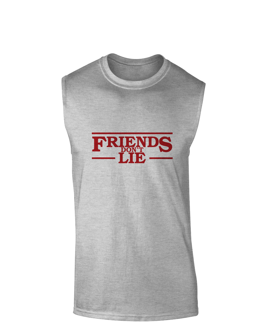 Friends Don't Lie Muscle Shirt by TooLoud-TooLoud-White-Small-Davson Sales