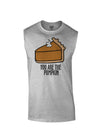 You are the PUMPKIN Muscle Shirt-Muscle Shirts-TooLoud-AshGray-Small-Davson Sales