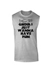 Ghouls Just Wanna Have Fun Muscle Shirt-Muscle Shirts-TooLoud-AshGray-Small-Davson Sales