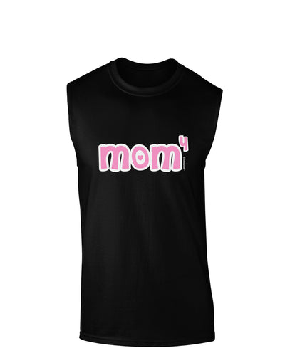 Mom to the Fourth Power - Cute Mom of 4 Design Dark Muscle Shirt by TooLoud-TooLoud-Black-Small-Davson Sales