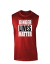 Ginger Lives Matter Dark Muscle Shirt by TooLoud-TooLoud-Red-Small-Davson Sales
