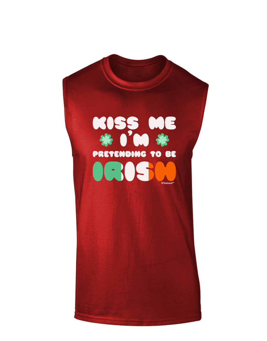 Kiss Me I'm Pretending to Be Irish Dark Muscle Shirt by TooLoud-Mens T-Shirt-TooLoud-Black-Small-Davson Sales