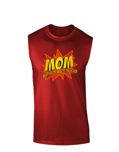 Mom Master Of Multi-tasking Dark Muscle Shirt