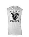 Strike First Strike Hard Cobra Muscle Shirt-Muscle Shirts-TooLoud-White-Small-Davson Sales