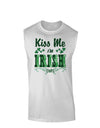 Kiss Me I'm Irish-ish Muscle Shirt-TooLoud-White-Small-Davson Sales
