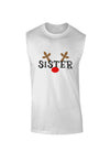 Matching Family Christmas Design - Reindeer - Sister Muscle Shirt by TooLoud-TooLoud-White-Small-Davson Sales