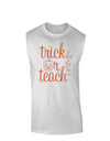 Trick or Teach Muscle Shirt-Muscle Shirts-TooLoud-White-Small-Davson Sales