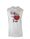 Faith Fuels us in Times of Fear  Muscle Shirt White 2XL Tooloud