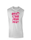 Hardcore Feminist - Pink Muscle Shirt-TooLoud-White-Small-Davson Sales