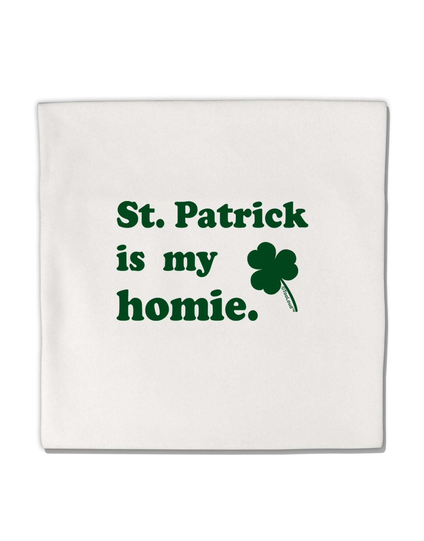 St Patrick is my Homie Micro Fleece 14"x14" Pillow Sham-Pillow Sham-TooLoud-White-Davson Sales