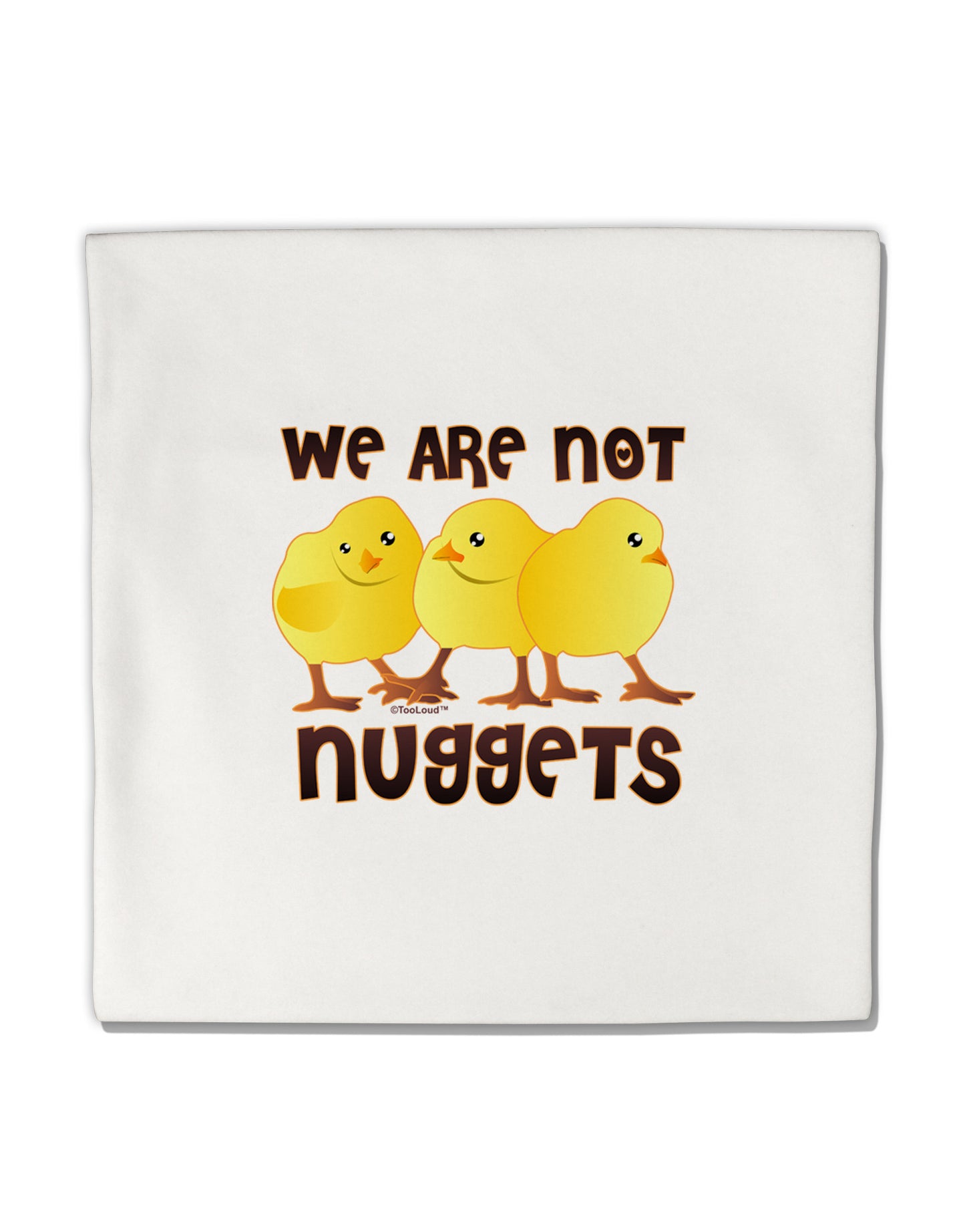 TooLoud We Are Not Nuggets Micro Fleece 14"x14" Pillow Sham-Pillow Sham-TooLoud-White-Davson Sales