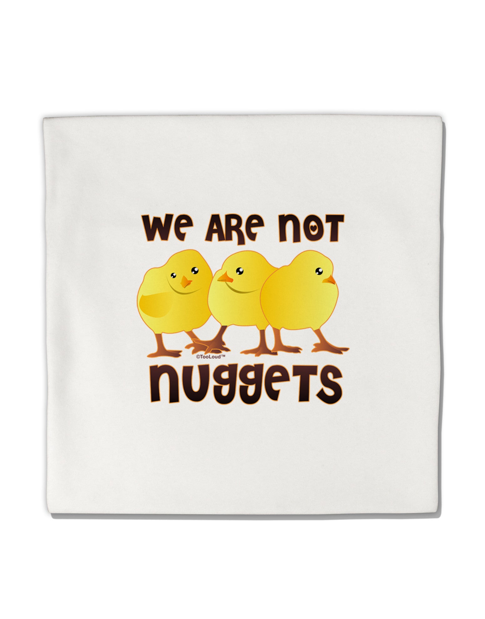 TooLoud We Are Not Nuggets Micro Fleece 14"x14" Pillow Sham-Pillow Sham-TooLoud-White-Davson Sales