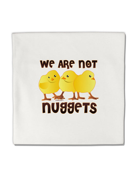 TooLoud We Are Not Nuggets Micro Fleece 14"x14" Pillow Sham-Pillow Sham-TooLoud-White-Davson Sales