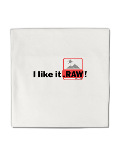 I Like It RAW Micro Fleece 14&#x22;x14&#x22; Pillow Sham by TooLoud-Pillow Sham-TooLoud-White-Davson Sales