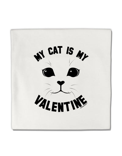 My Cat is my Valentine Micro Fleece 14&#x22;x14&#x22; Pillow Sham by TooLoud-TooLoud-White-Davson Sales