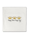 Happy Three Kings Day - 3 Crowns Micro Fleece 14&#x22;x14&#x22; Pillow Sham by TooLoud-Pillow Sham-TooLoud-White-Davson Sales