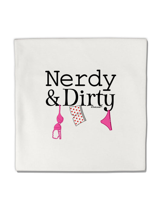 Nerdy and Dirty Micro Fleece 14"x14" Pillow Sham by TooLoud-Pillow Sham-TooLoud-White-Davson Sales