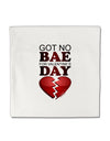 No Bae For Valentine's Day Micro Fleece 14&#x22;x14&#x22; Pillow Sham-Pillow Sham-TooLoud-White-Davson Sales