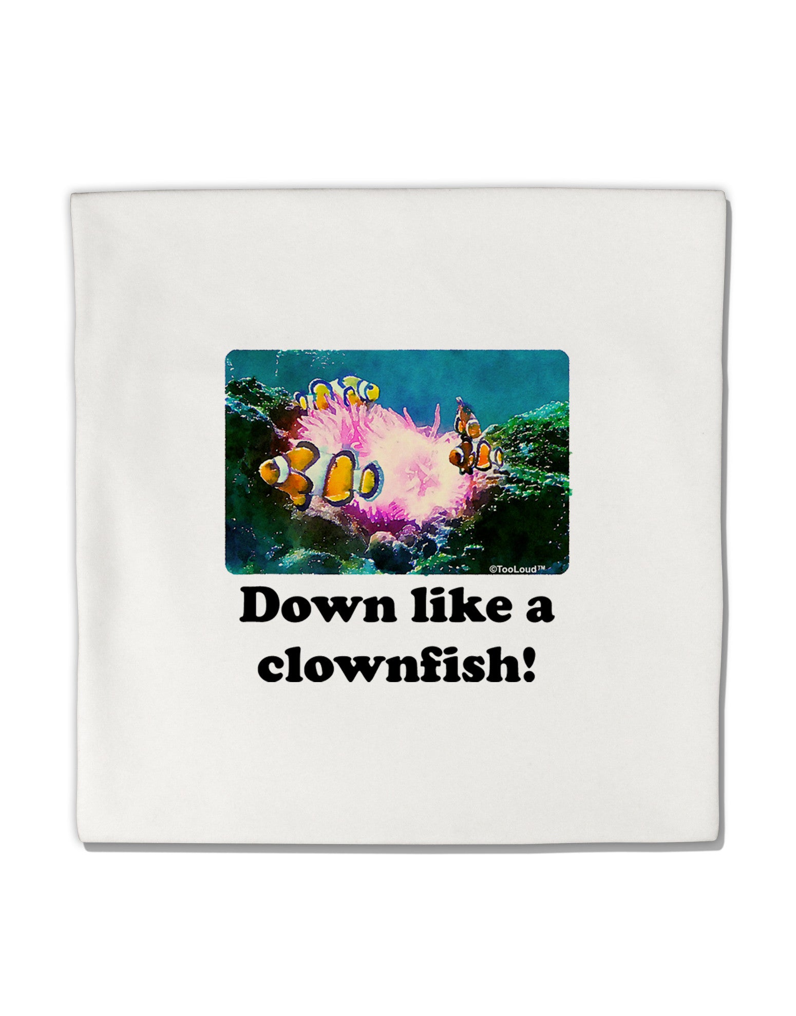 Down Like A Clownfish Micro Fleece 14&#x22;x14&#x22; Pillow Sham-Pillow Sham-TooLoud-White-Davson Sales