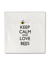 Keep Calm and Love Bees Color Micro Fleece 14&#x22;x14&#x22; Pillow Sham-Pillow Sham-TooLoud-White-Davson Sales