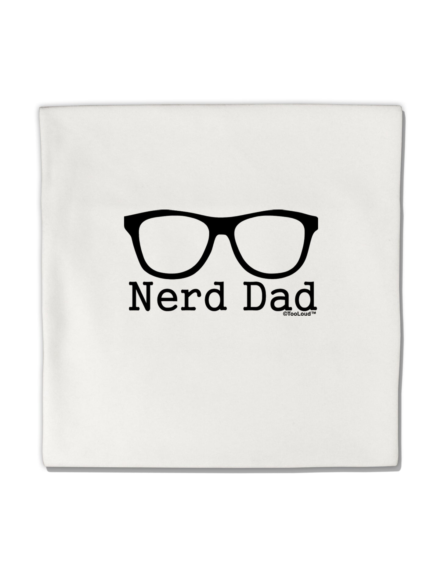 Nerd Dad - Glasses Micro Fleece 14&#x22;x14&#x22; Pillow Sham by TooLoud-TooLoud-White-Davson Sales